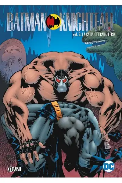 Batman: Knightfall Vol. 2; La Caída del Caballero