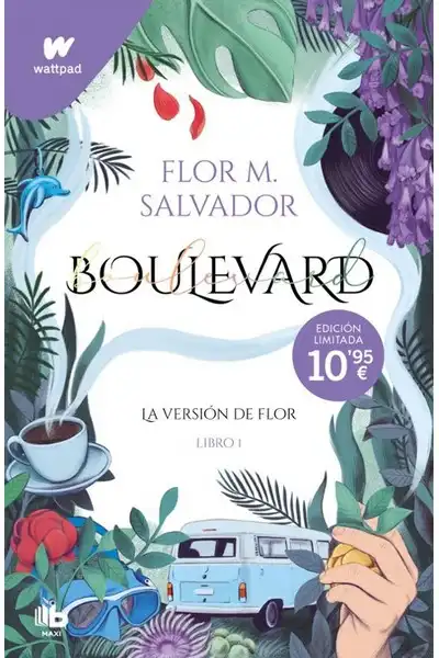 Boulevard - Libro 1 - La Versión de Flor