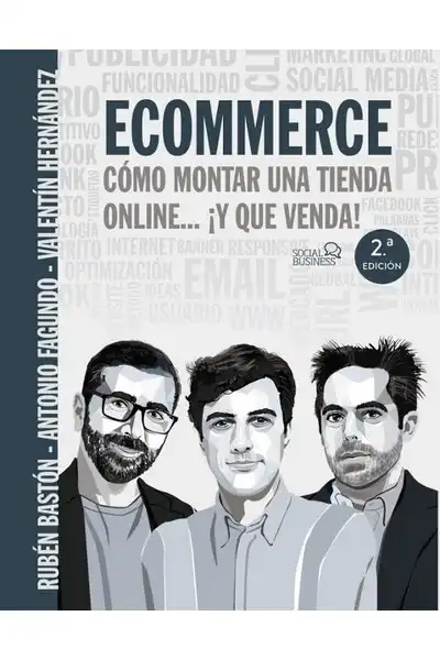 Ecommerce - Cómo Montar una Tienda Online... ¡y que Venda!