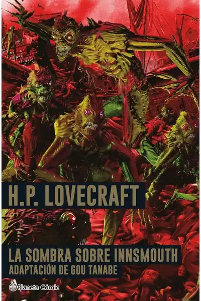 H.P. Lovecraft, La Sombra Sobre Innsmouth