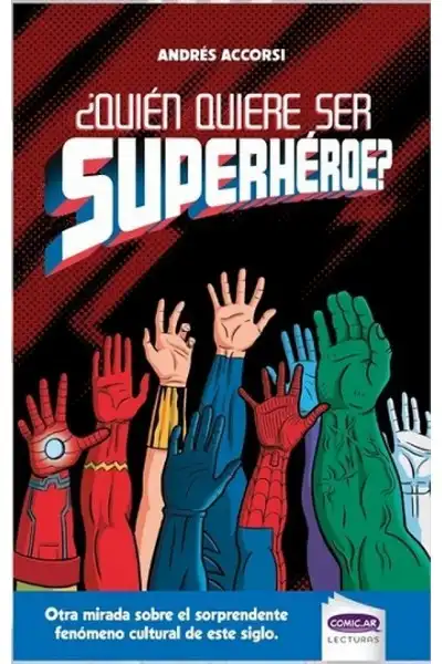¿Quién Quiere ser Superhéroe?