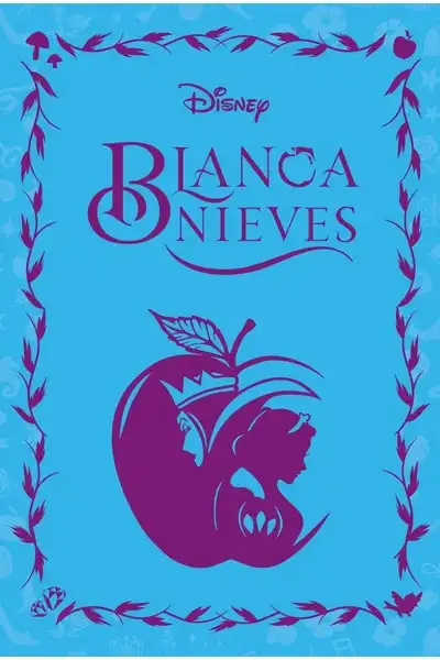 Colección Novelas Inolvidables Disney Vol. 03; Blancanieves