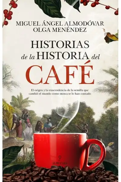 Historias de la Historia del Café