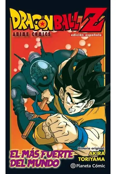 Dragon Ball Z Anime Comic: El más Fuerte del Mundo