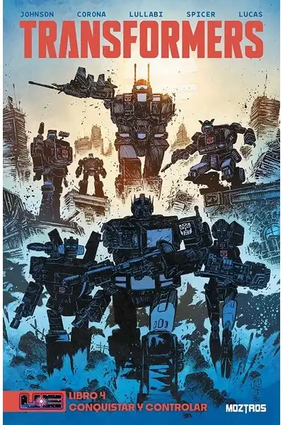 Transformers Vol. 04; Conquistar y Controlar